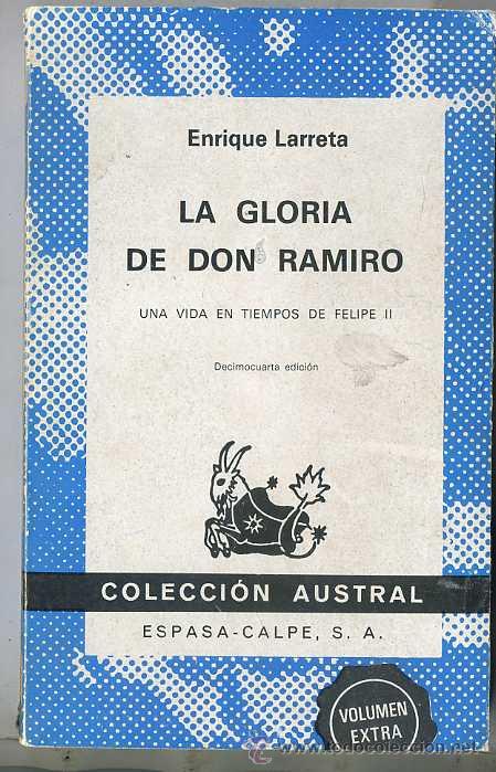 Libros de segunda mano: AUSTRAL  74 : LARRETA - LA GLORIA DE DON RAMIRO - Foto 1