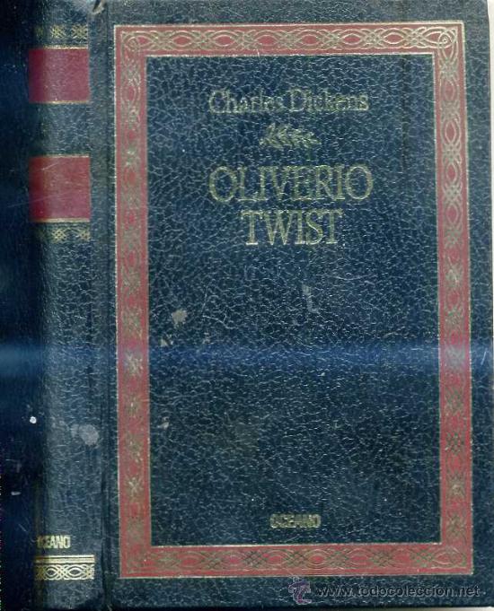Libros de segunda mano: CHARLES DICKENS : OLIVERIO TWIST (OCEANO, 1989) - Foto 1