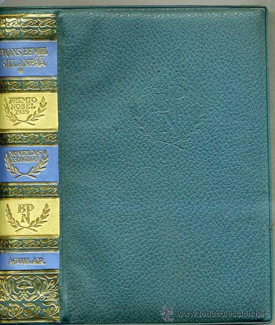 Libros de segunda mano: PREMIOS NOBEL AGUILAR : FRANS EEMIL SILLANPAA - Foto 1