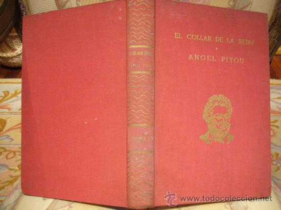 Libros de segunda mano: EL COLLAR DE LA REINA Y ANGEL PITOU, DE ALEJANDRO DUMAS. 1966. - Foto 1