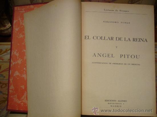 Libros de segunda mano: EL COLLAR DE LA REINA Y ANGEL PITOU, DE ALEJANDRO DUMAS. 1966. - Foto 2