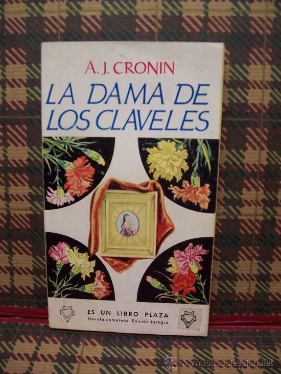 Libros de segunda mano: LA DAMA DE LOS CLAVELES - A. J. CRONIN - EDICIONES G.P. 1956 - Foto 1