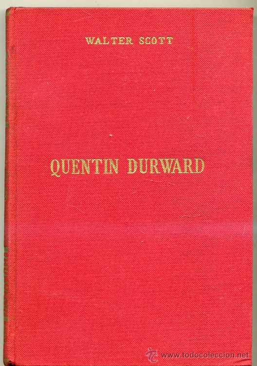 Libros de segunda mano: WALTER SCOTT : QUINTIN DURWARD - Foto 1