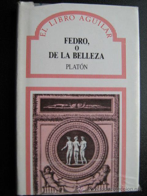 Libros de segunda mano: FEDRO, O DE LA BELLEZA.  PLAT&Oacute;N. 1989 - Foto 1