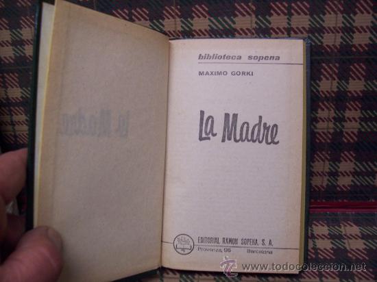 Libros de segunda mano: M&Aacute;XIMO GORKI - LA MADRE - ED. RAM&Oacute;N SOPENA 1967 - Foto 2