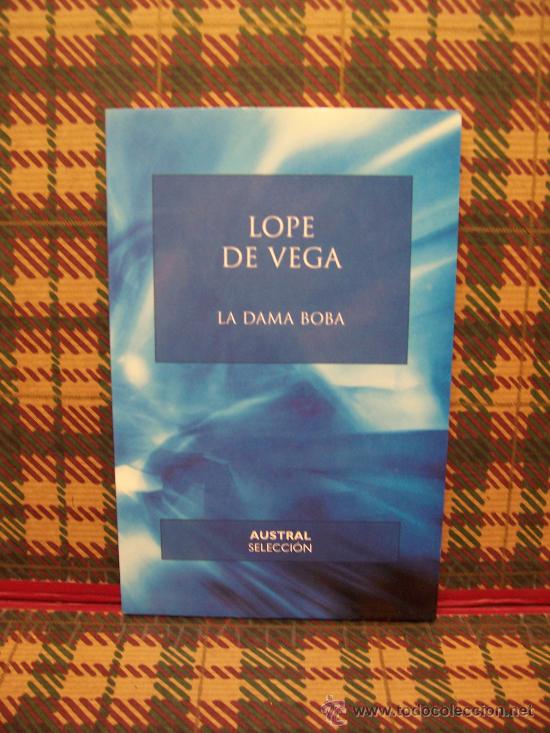 Libros de segunda mano: LOPE DE VEGA - LA DAMA BOBA - ED. AUSTRAL 2003 - Foto 1