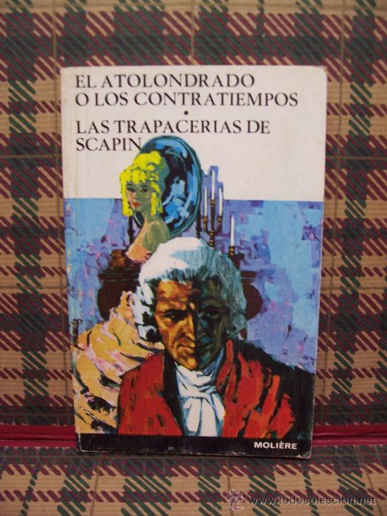 Libros de segunda mano: MOLI&Eacute;RE - EL ATOLONDRADO...- ED. RAM&Oacute;N SOPENA 1977 - Foto 1