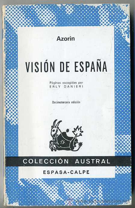 Libros de segunda mano: AUSTRAL 226 : AZOR&Iacute;N - VISI&Oacute;N DE ESPA&Ntilde;A - Foto 1