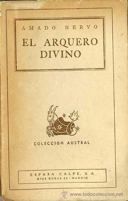 Libros de segunda mano: AUSTRAL 434 : AMADO NERVO - EL ARQUERO DIVINO - Foto 1