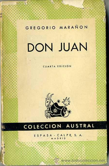 Libros de segunda mano: AUSTRAL 129 : GREGORIO MARA&Ntilde;&Oacute;N - DON JUAN - Foto 1