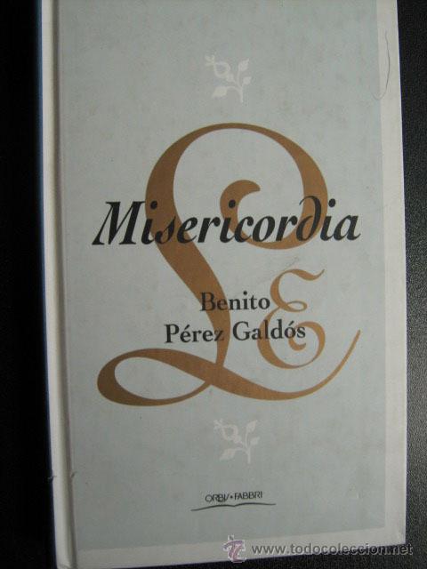 Libros de segunda mano: MISERICORDIA.  P&Eacute;REZ GALD&Oacute;S, Benito. 1994 - Foto 1