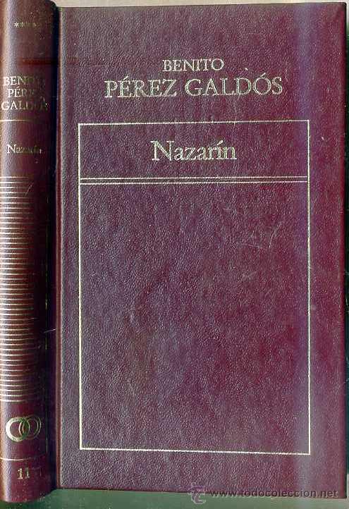 Libros de segunda mano: BENITO P&Eacute;REZ GALD&Oacute;S : NAZAR&Iacute;N - Foto 1