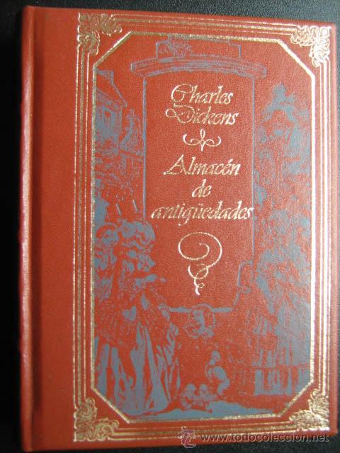 Libros de segunda mano: ALMAC&Eacute;N DE ANTIG&Uuml;EDADES. DICKENS, Charles. 1984 - Foto 1