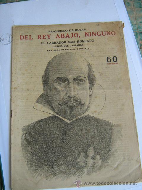 Libros de segunda mano: DEL REY ABAJO, NINGUNO  FRANCISCO DE ROJAS - Foto 1