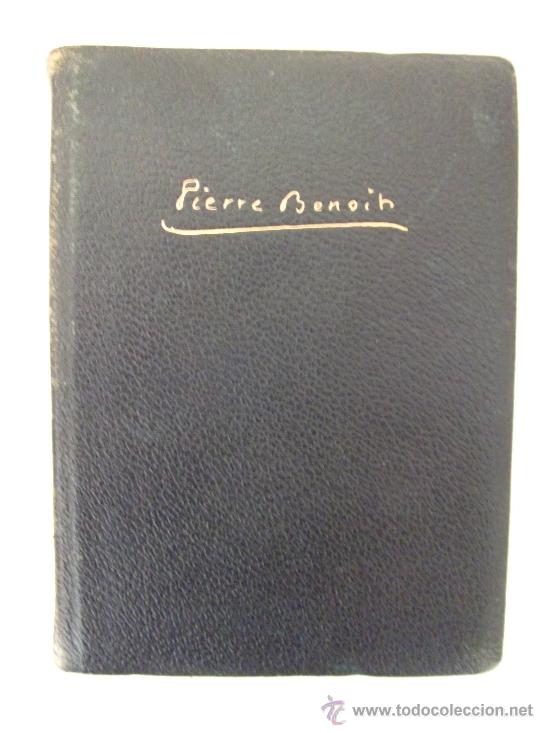 Libros de segunda mano: NOVELAS TOMO II. PIERRE BENOIT. PLANETA. 1958 - Foto 2