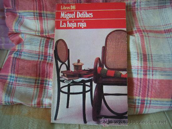 Libros de segunda mano: MIGUEL DELIBES La hoja roja - Foto 1