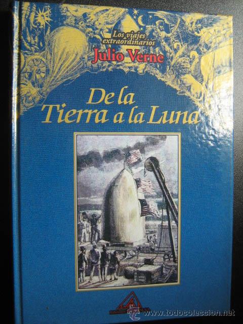 Libros de segunda mano: DE LA TIERRA A LA LUNA. VERNE, Julio. 2001 - Foto 1