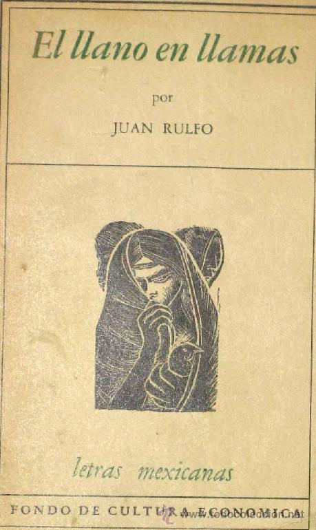 El llano en llamas by Juan Rulfo