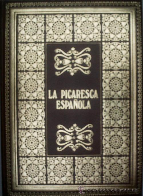 Libros de segunda mano: LA PICARESCA ESPA&Ntilde;OLA. AAVV. 1968 - Foto 1