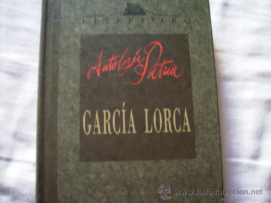 Libros de segunda mano: ANTOLOG&Iacute;A PO&Eacute;TICA   DE GARC&Iacute;A LORCA - Foto 1