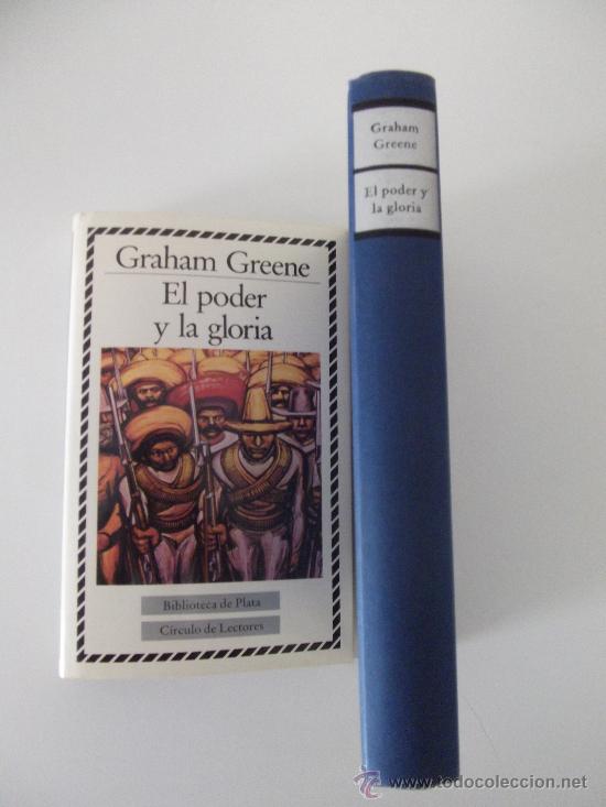 Libros de segunda mano: GRAHAM GREENE. EL PODER Y LA GLORIA. 1994 - Foto 2