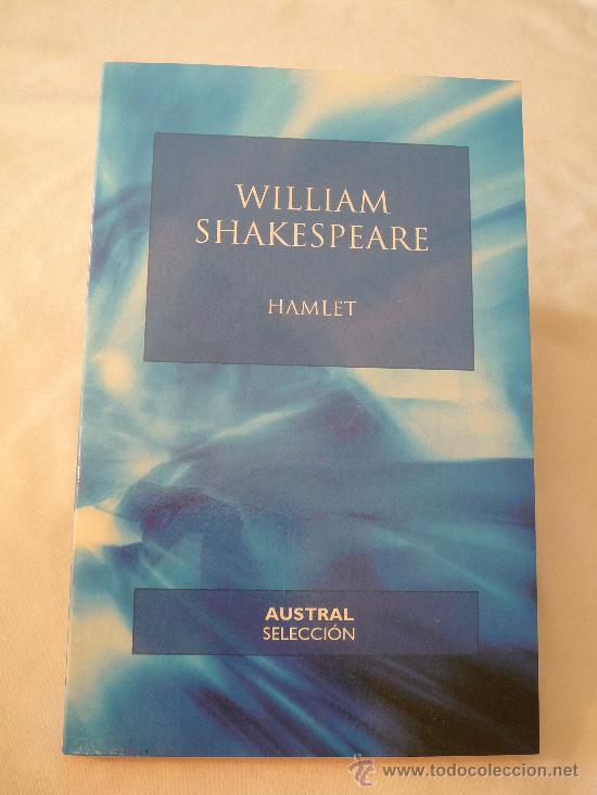 Libros de segunda mano: HAMLET - WILLIAM SHAKESPEARE - AUSTRAL SELECCI&Oacute;N. - Foto 1