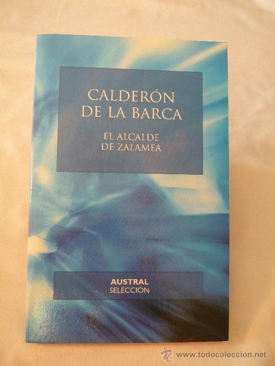 Libros de segunda mano: EL ALCALDE DE ZALAMEA - CALDER&Oacute;N DE LA BARCA. - Foto 1