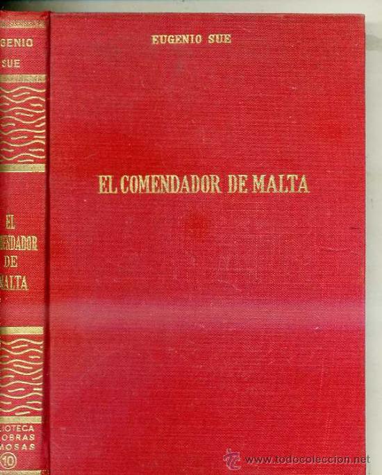 Libros de segunda mano: EUGENIO SUE : EL COMENDADOR DE MALTA (ALONSO, 1967) - Foto 1