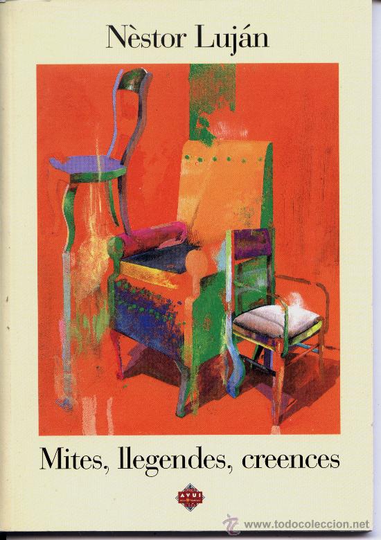 Libros de segunda mano: Nestor Lujan - Mites, Llegendes i creences - Foto 1