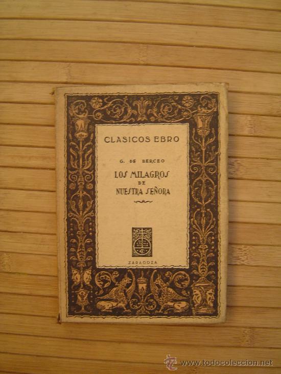 Libros de segunda mano: Los milagros de Nuestra Se&ntilde;ora - ebro - 1943 - Foto 1