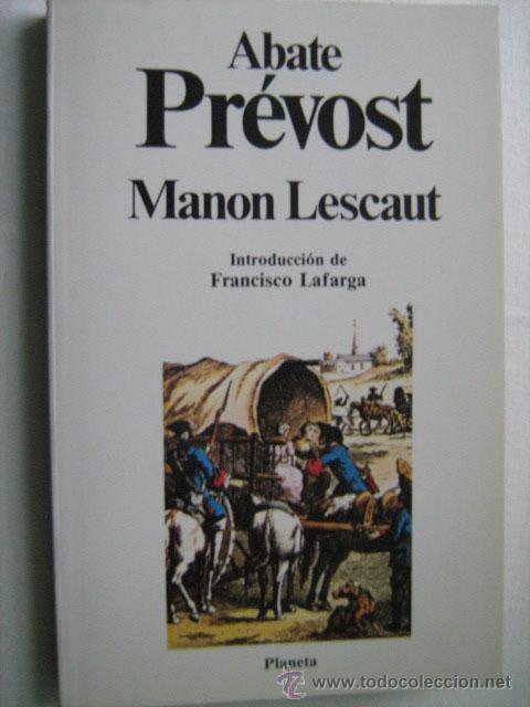 Libros de segunda mano: MANON LESCAUT. PR&Eacute;VOST, Abate. 1983 - Foto 1