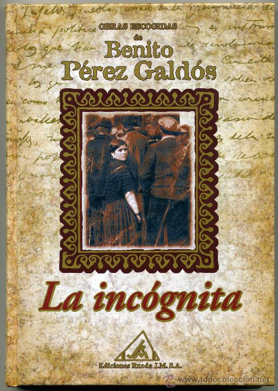 Libros de segunda mano: LA INC&Oacute;GNITA (P&Eacute;REZ GALD&Oacute;S) - Foto 1