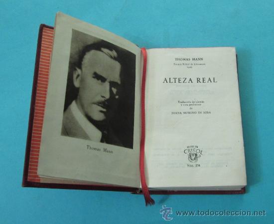 Libros de segunda mano: ALTEZA REAL . THOMAS MANN. COLECCI&Oacute;N CRISOL N&ordm; 278. 1950 - Foto 1