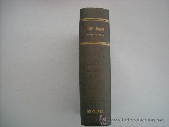 Libros de segunda mano: TOM JONES. HENRY FIELDING. EDITORIAL BRUGUERA. - Foto 2