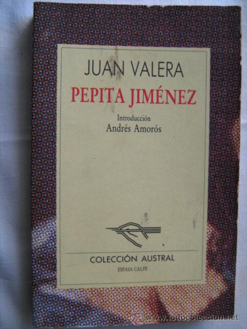 Libros de segunda mano: PEPITA JIM&Eacute;NEZ. VALERA, Juan. 1989 Austral - Foto 1