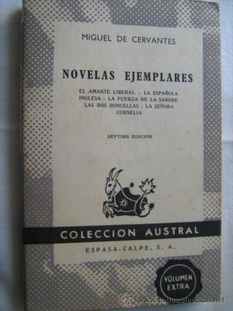 Libros de segunda mano: NOVELAS EJEMPLARES. CERVANTES, Miguel. 1967. Austral - Foto 1
