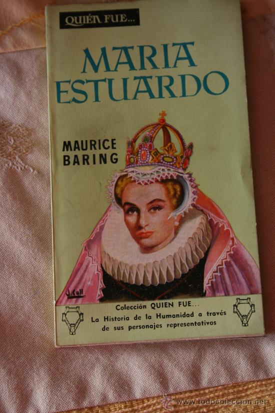 Libros de segunda mano: maria estuardo libro editorial gp 1958 maurice baring - Foto 1