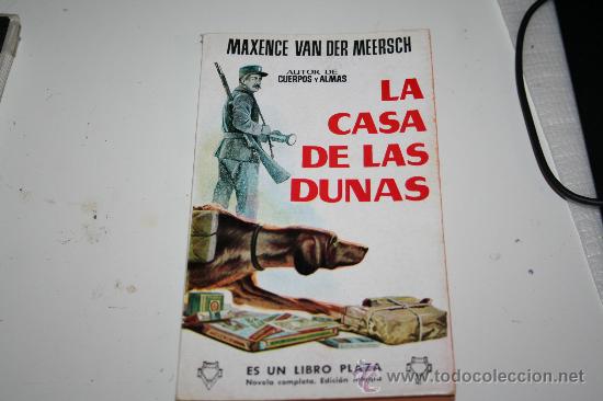 Libros de segunda mano: libro la casa de las dunas editorial plaza  1958 maxence van der meersch - Foto 1