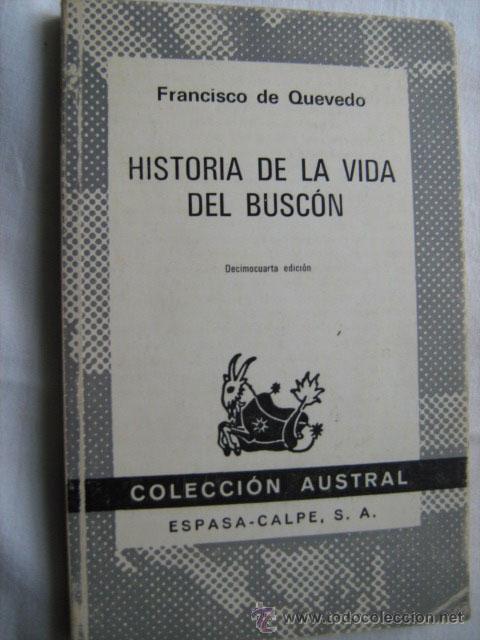 Libros de segunda mano: HISTORIA DE LA VIDA DEL BUSC&Oacute;N. DE QUEVEDO, Francisco. 1976 Austral 24 - Foto 1