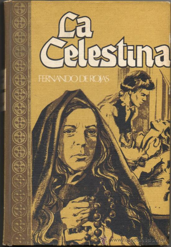 La Celestina Fernando De Rojas Edici 243 N De 1 Vendido En Venta Directa 29912259