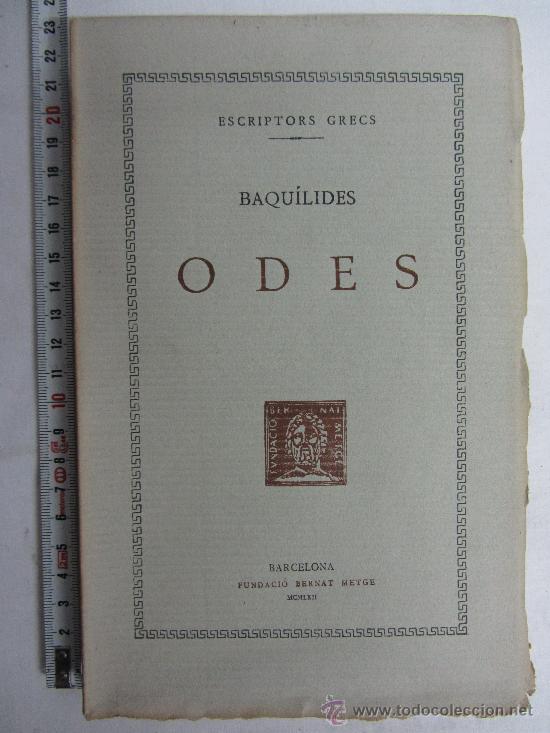 Libros de segunda mano: Primera edici&oacute;n. Fundaci&oacute; Bernat Metge, Cl&agrave;ssics grecs i llatins / BAQU&Iacute;LIDES. Odes. - Foto 1