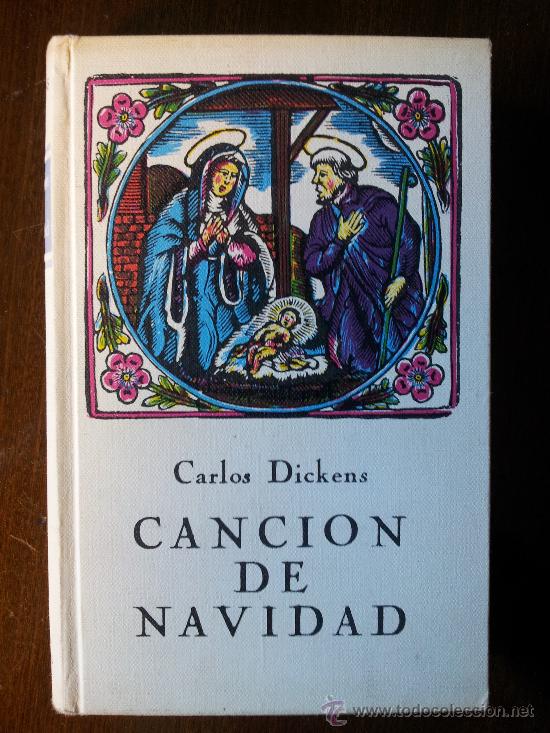 Libros de segunda mano: CARLOS DICKENS. CANCI&Oacute;N DE NAVIDAD. CIRCULO DE LECTORES/VERGARA. 1962 - Foto 1