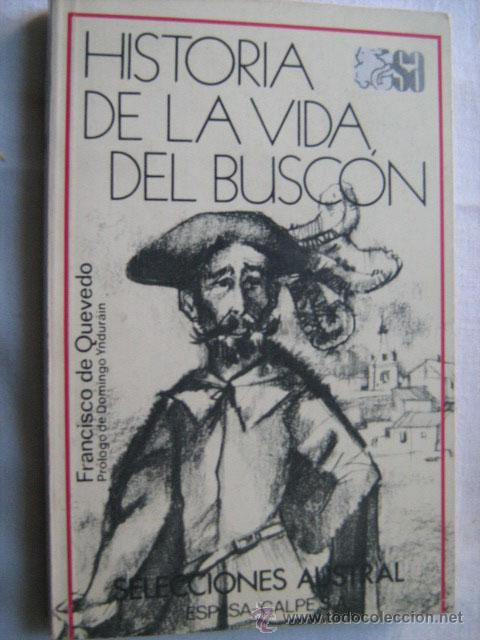 Libros de segunda mano: HISTORIA DE LA VIDA DEL BUSC&Oacute;N. DE QUEVEDO, Francisco. 1977. Austral 24 - Foto 1