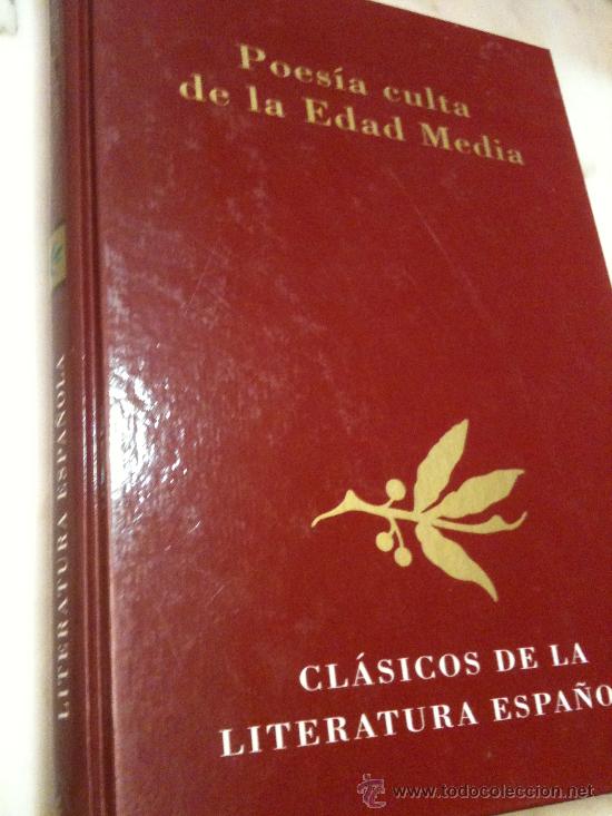 Libros de segunda mano: POES&Iacute;A CULTA DE LA EDAD MEDIA-CL&Aacute;SICOS.DE LA LITERATURA ESPA&Ntilde;OLA-NUEV
