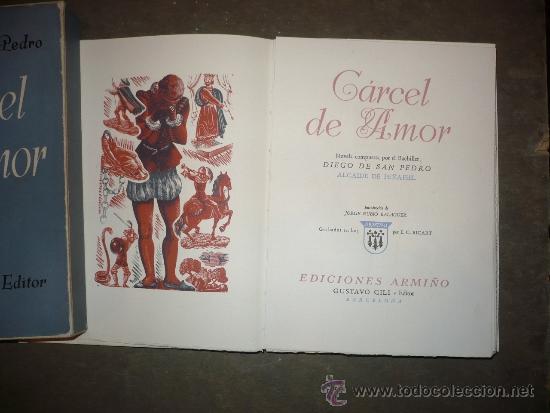 Libros de segunda mano: C&aacute;rcel de Amor. Edici&oacute;n numerada. Diego de San Pedro. - Foto 1