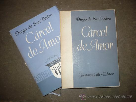Libros de segunda mano: C&aacute;rcel de Amor. Edici&oacute;n numerada. Diego de San Pedro. - Foto 2
