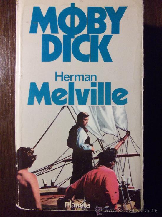 Libros de segunda mano: MOBY DICK. HERMAN MELVILLE. PLANETA. 1976 - Foto 1
