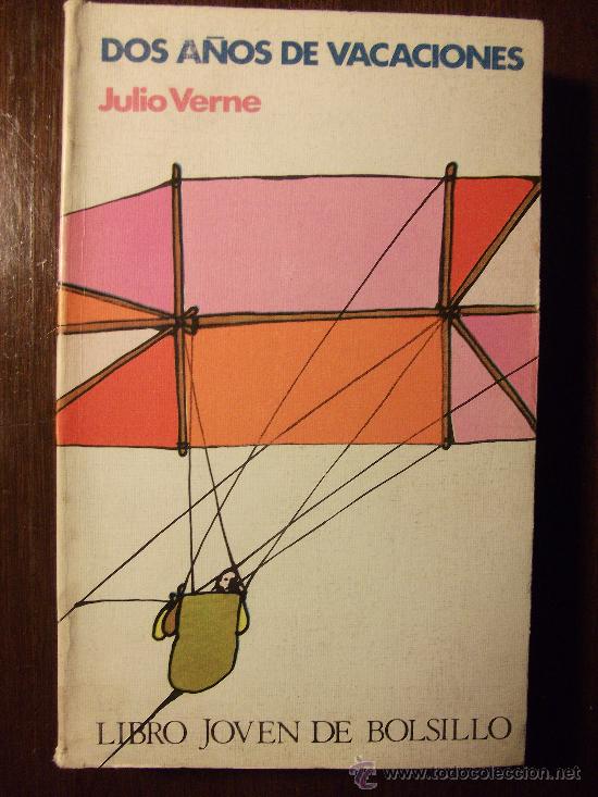Libros de segunda mano: DOS A&Ntilde;OS DE VACACIONES. JULIO VERNE. DONCEL. 1973 - Foto 1