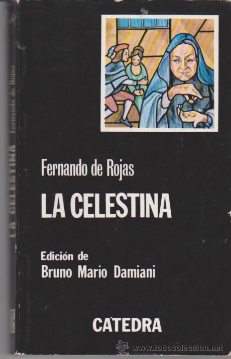 Libros de segunda mano: La Celestina. Fernando de Rojas. Ediciones C&aacute;tedra. 302 pp. - Foto 1