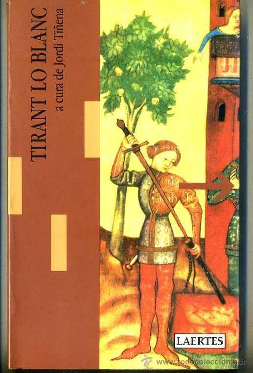 Libros de segunda mano: TIRANT LO BLANC (LAERTES, 1989) EN CATAL&Aacute;N - Foto 1